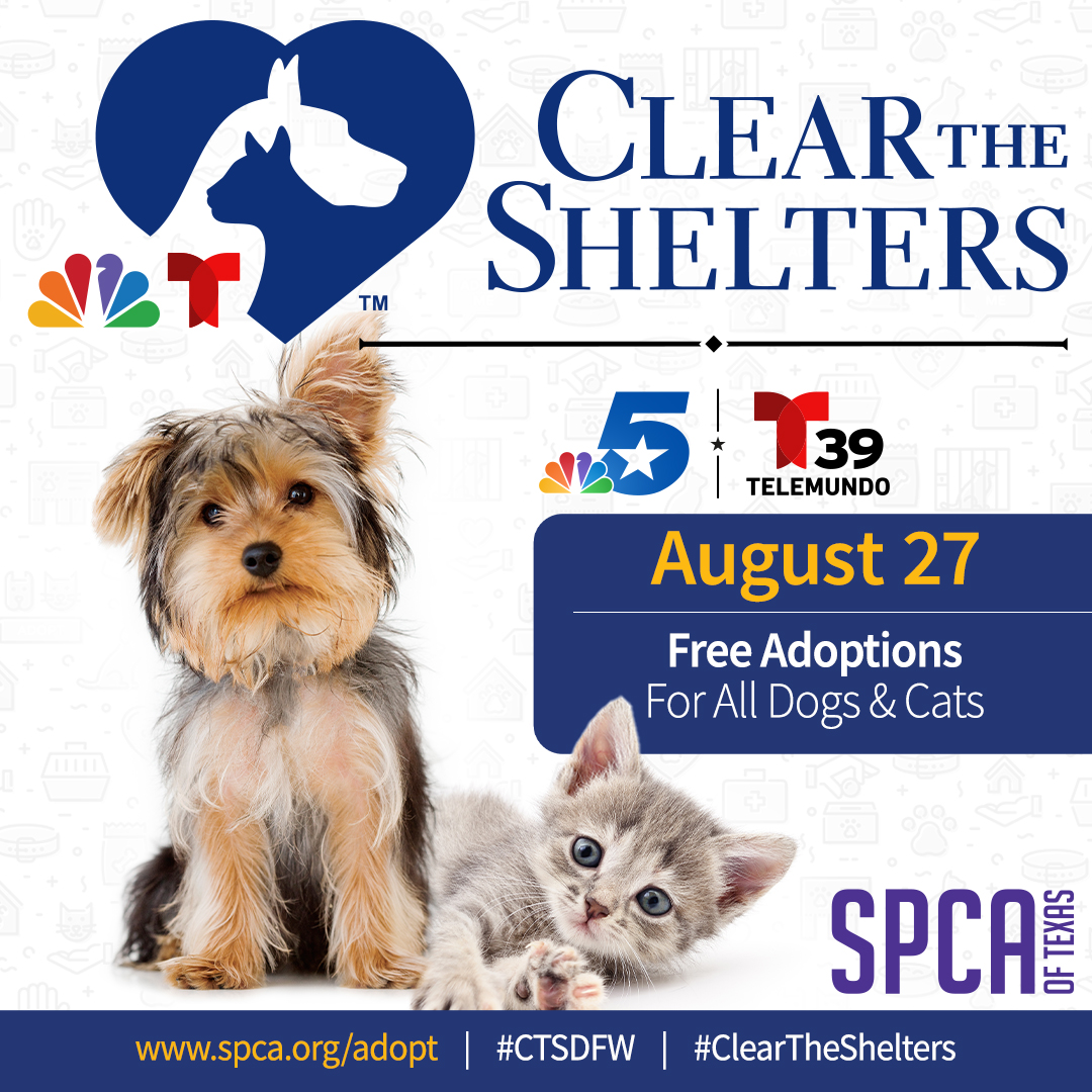 SPCA of Texas Clear the Shelters FREE Adoption Day! SPCA of Texas